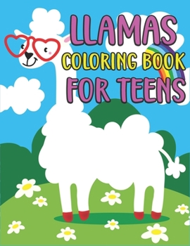 Paperback Llamas Coloring Book for Teens: 40 Unique Coloring Pages for Teens Book