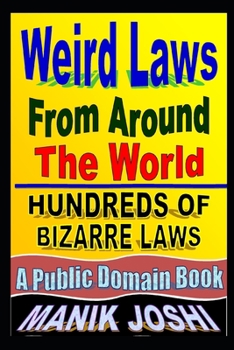 Paperback Weird Laws from Around the World Book