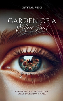 Paperback Garden of a Wilted Soul Book