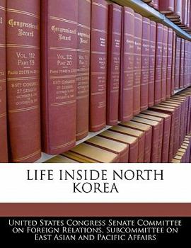 Paperback Life Inside North Korea Book