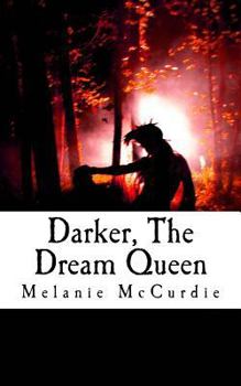 Paperback Darker, The Dream Queen Book