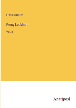 Paperback Percy Lockhart: Vol. II Book