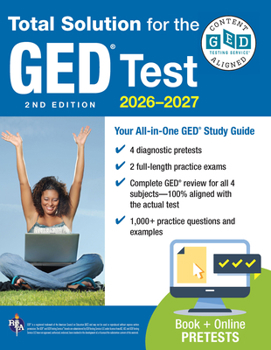 Paperback GED Total Solution, for the 2026-2027 GED Test: Certified GED Aligned Prep Book
