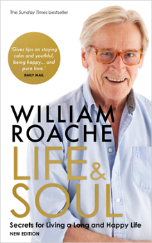 Paperback Life and Soul (New Edition): Secrets for Living a Long and Happy Life Book