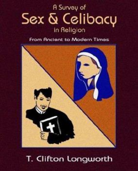 Paperback A Survey of Sex and Celibacy in Religion Book
