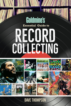 Paperback Goldmine's Essential Guide to Record Collecting Book