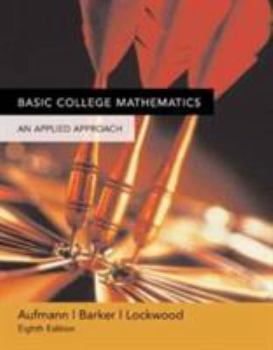 Paperback Student Solutions Manual for Aufmann/Barker/Lockwood S Basic College Mathematics: An Applied Approach, 8th Book
