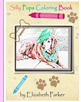 Paperback Silly Pups Coloring Book