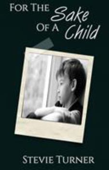 Paperback For the Sake of a Child Book