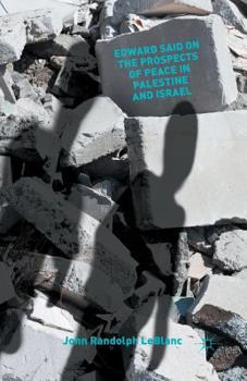 Paperback Edward Said on the Prospects of Peace in Palestine and Israel Book