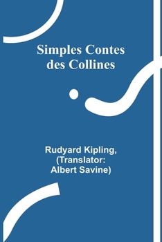 Paperback Simples Contes des Collines [French] Book