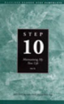 Pamphlet STEP 10 AA MAINTAIN NEW LIFE (1294) (Hazelden Classic Step Pamphlets) Book