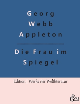 Paperback Die Frau im Spiegel [German] Book