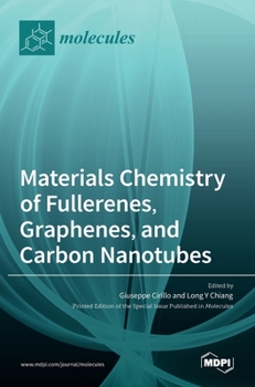 Hardcover Materials Chemistry of Fullerenes, Graphenes, and Carbon Nanotubes Book