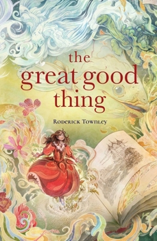 Hardcover The Great Good Thing Book