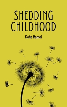 Paperback Shedding Childhood Book