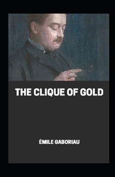 Paperback The clique of gold illustrated Book