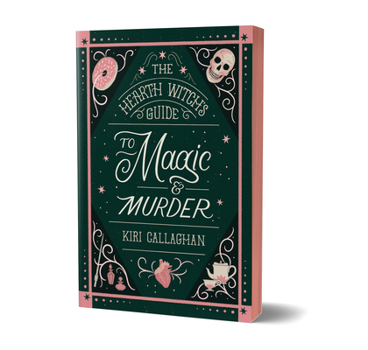 Paperback The Hearth Witch's Guide to Magic & Murder (Deluxe Edition) Book