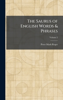 The Saurus of English Words & Phrases