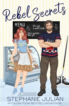 Rebel Secrets: Steamy Hockey Romance (Devils Hockey)