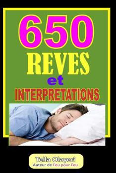 Paperback 650 Reves Et Interpretations [French] Book