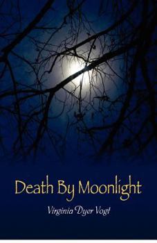 Paperback Death By Moonlight Book