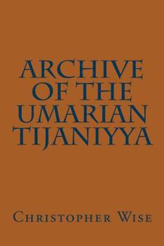 Paperback Archive of the Umarian Tijaniyya Book