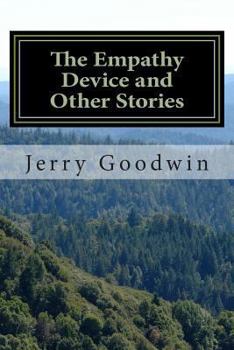 Paperback The Empathy Device and Other Stories Book