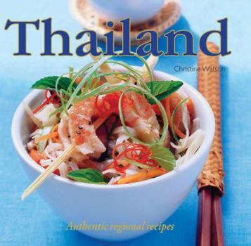 Hardcover Thailand: Authentic Regional Recipes Book