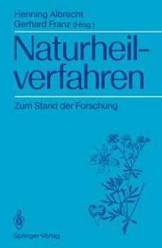 Paperback Naturheilverfahren: Zum Stand Der Forschung [German] Book