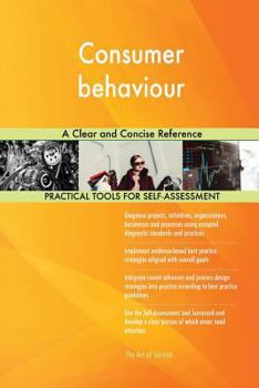 Paperback Consumer behaviour A Clear and Concise Reference Book