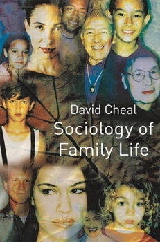 Paperback Sociology of Family Life Book