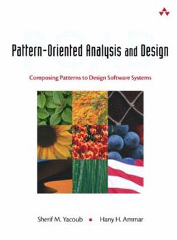 Hardcover Pattern-Oriented Analysis and Design: Composing Patterns to Design Software Systems Book