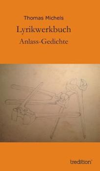 Hardcover Lyrikwerkbuch: Anlass-Gedichte [German] Book