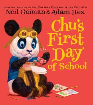 Chu's First Day of School Board Book - Book #2 of the Chu