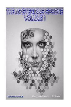 Paperback The Mysterious sPhone: Volume 1 Book