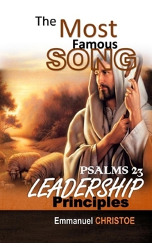 Paperback The Most Famous Song: Leadership Principles Book