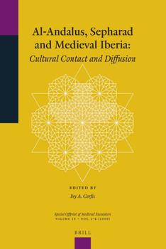 Paperback Al-Andalus, Sepharad and Medieval Iberia: Cultural Contact and Diffusion Book