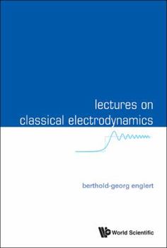 Paperback Lectures on Classical Electrodynamics Book