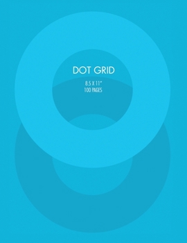 Dot Grid Notebook: 8.5 x 11 inch - 100 Pages (ELITIC GRIDS & GRAPHS)