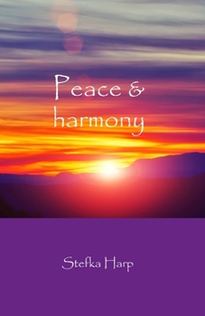Paperback Peace and harmony Book