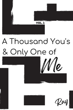Paperback A Thousand You's & Only One of Me Book