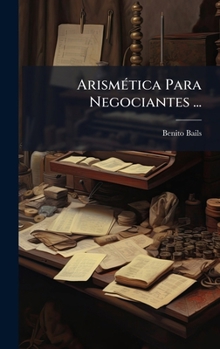 Hardcover ArismÃ(c)tica Para Negociantes ... [Spanish] Book