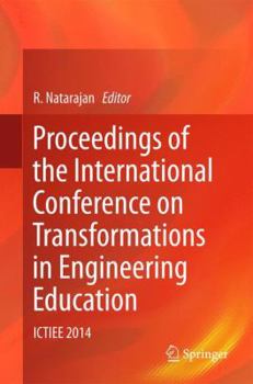 Paperback Proceedings of the International Conference on Transformations in Engineering Education: Ictiee 2014 Book