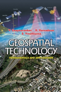 Paperback Geospatial Technology: Fundamentals and Applications Book