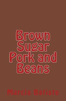 Paperback Brown Sugar Pork and Beans Book