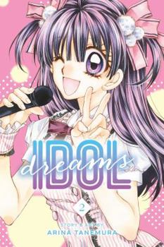 Idol Dreams, Vol. 2 - Book #2 of the 31☆Ai Dream