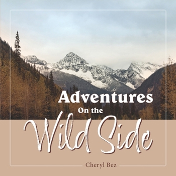 Paperback Adventures On the Wild Side Book