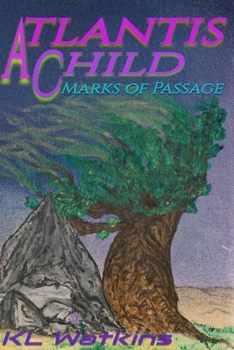 Paperback Atlantis Child: Marks of Passage Book