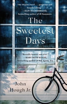 Paperback The Sweetest Days Book